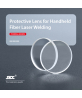 Protective Lens for Handheld Laser Welding Machine Fiber Metal Laser Welder Protective Lens for Handheld Laser Welding Machine Fiber Metal Laser Welder